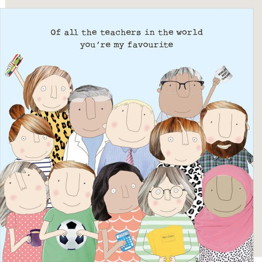 Fave Teacher in Whole World Card